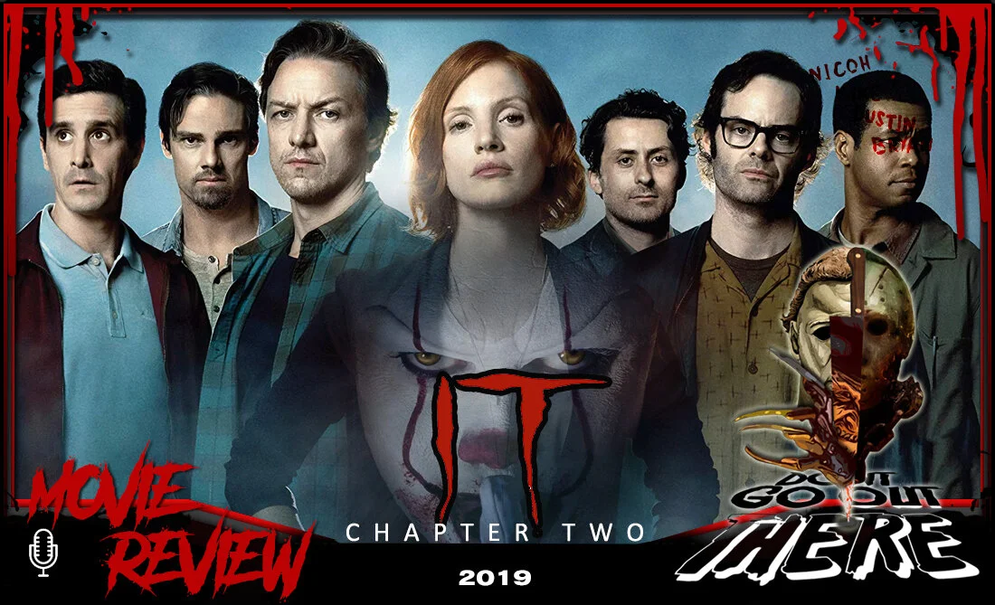 Episode 60: IT: Chapter Two (2019)