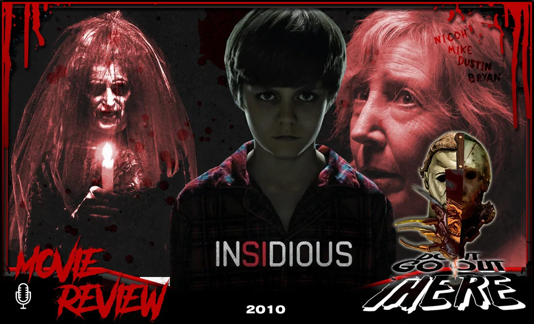 Episode 61: Insidious (2010)