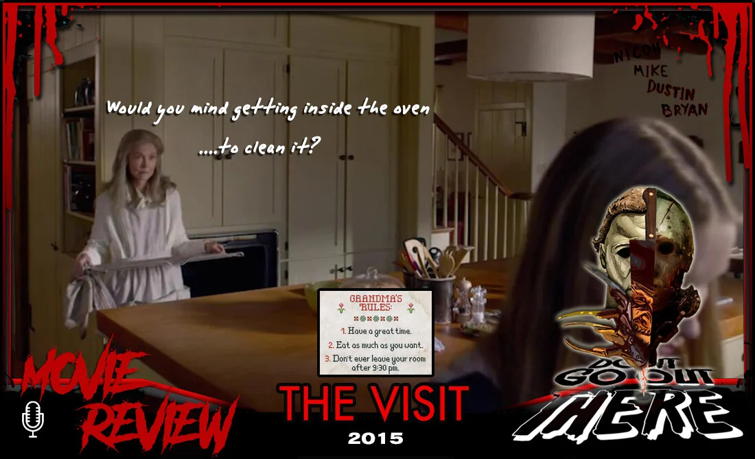 Episode 66: The Visit (2015)