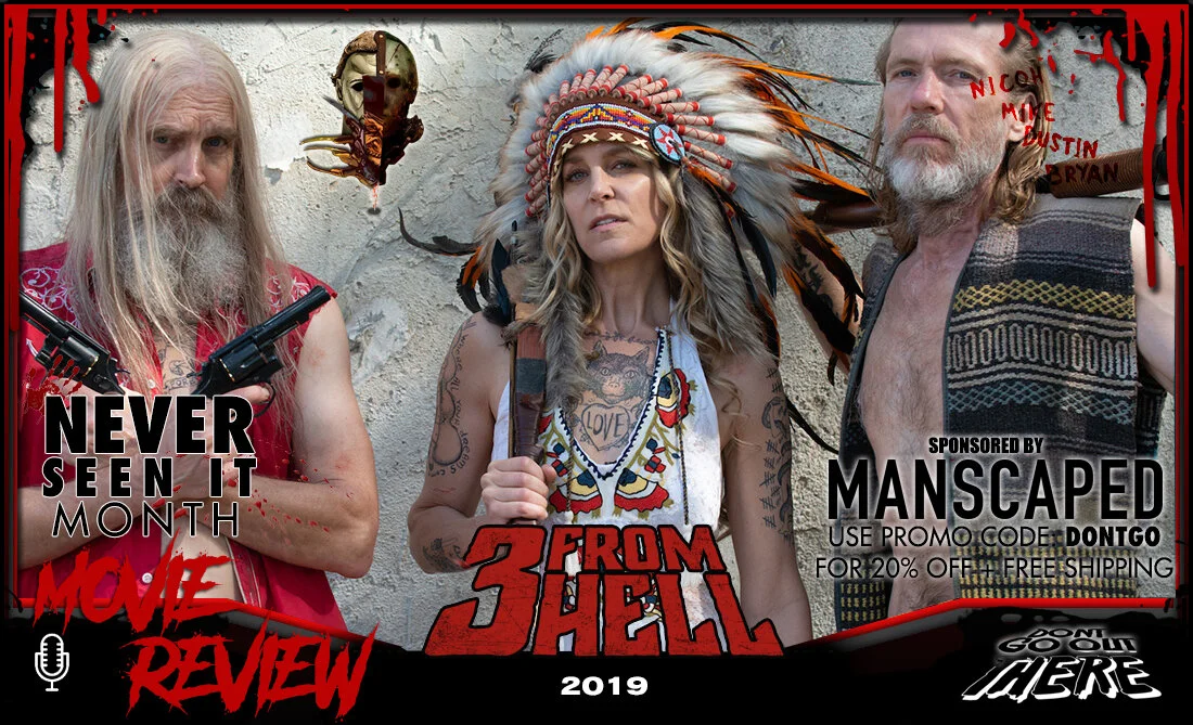 Episode 88: 3 From Hell (2019)