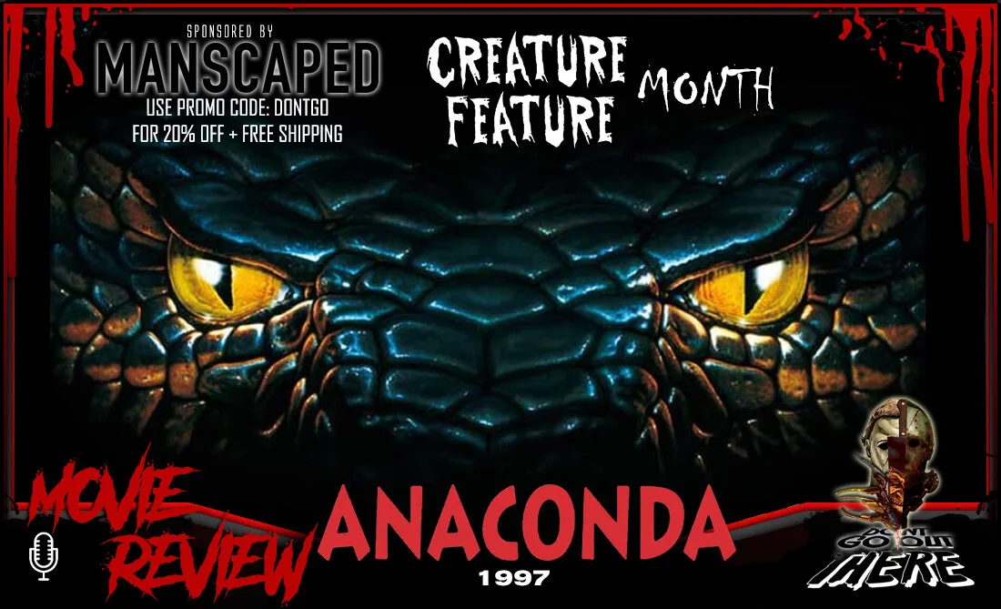 Episode 99: Anaconda (1997) 