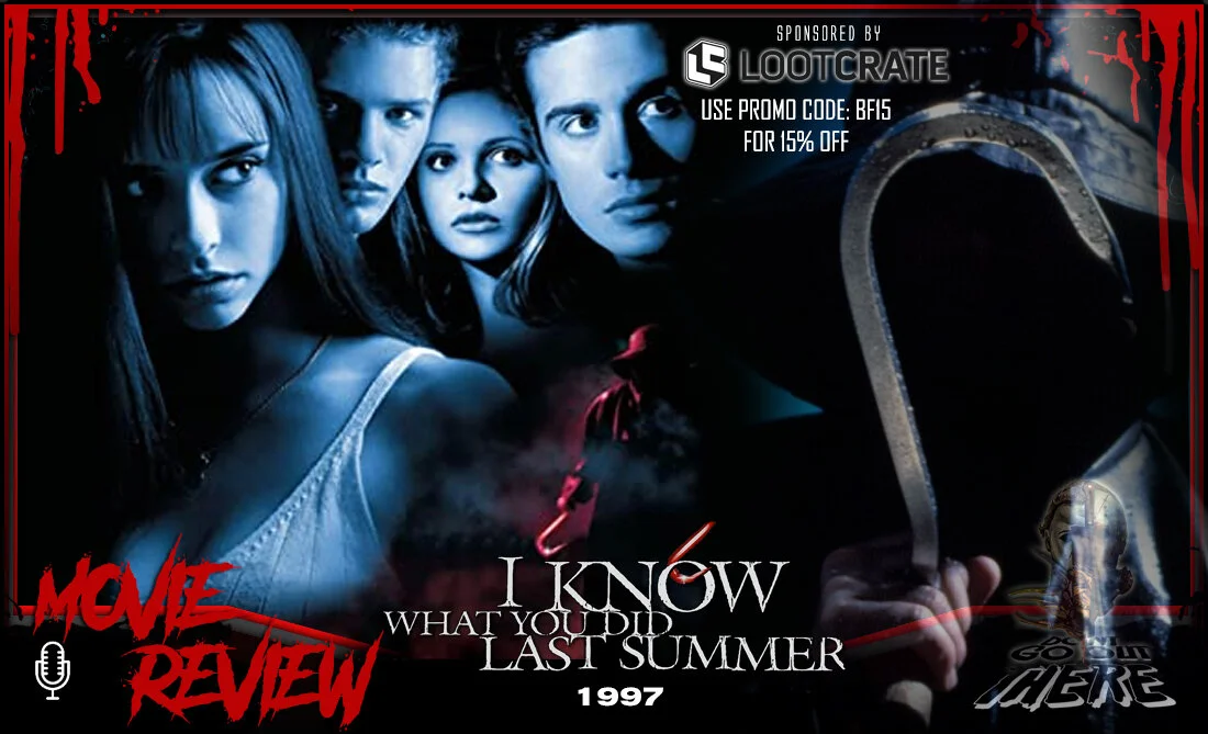 Episode 116: I Know What You Did Last Summer (1997)