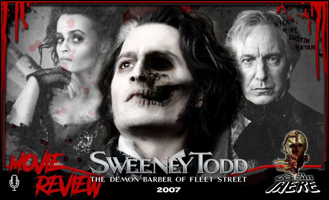 Episode 122: Sweeney Todd (2007)