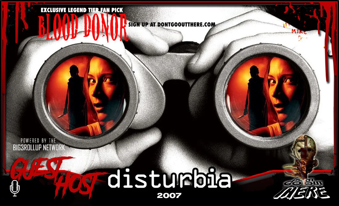 Episode 129: Disturbia (2007)
