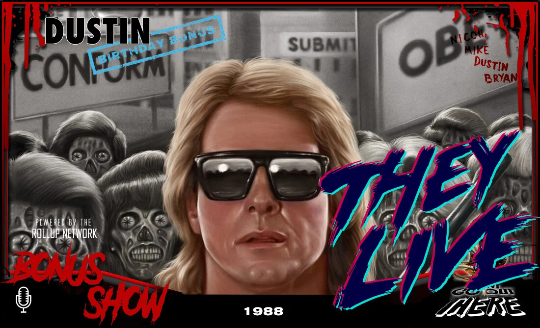 Episode 145: They Live (1988)