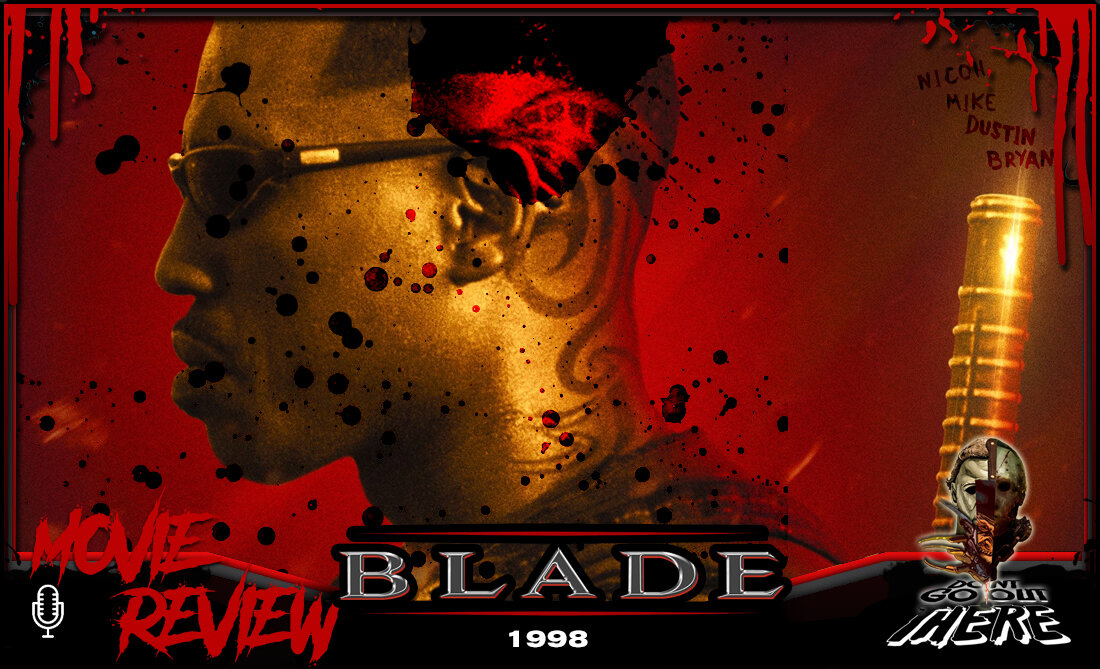 Episode 158: Blade (1998)