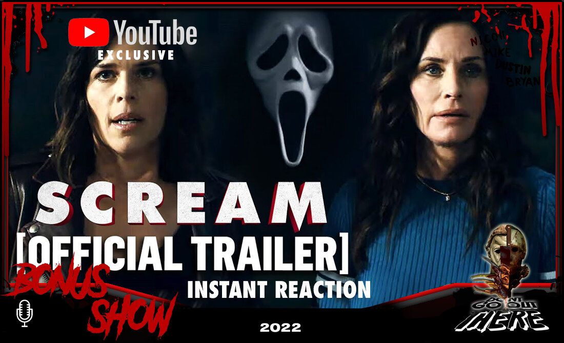 Bonus YouTube Exclusive: Scream (2022) Trailer Instant Reaction