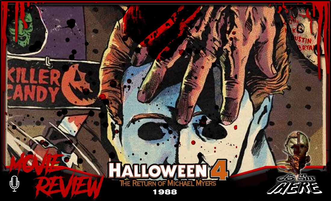 Episode 159: Halloween 4 (1988)