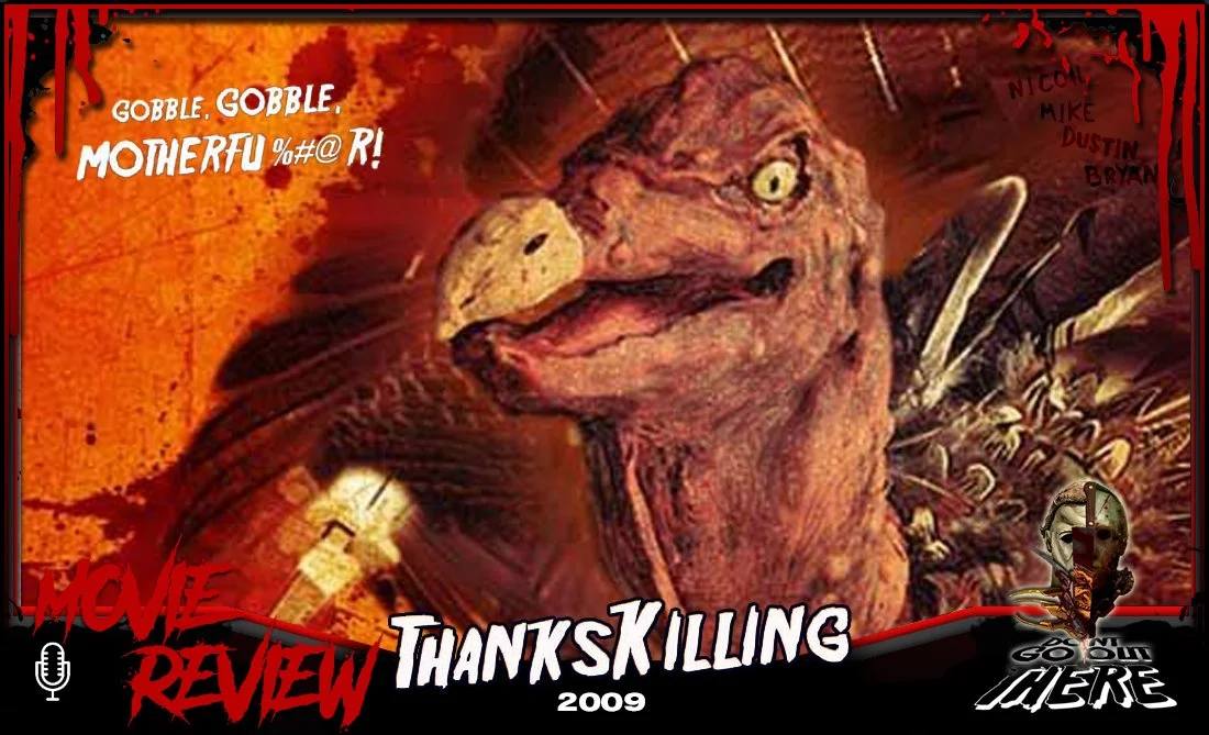 Episode 169: ThanksKilling (2009)