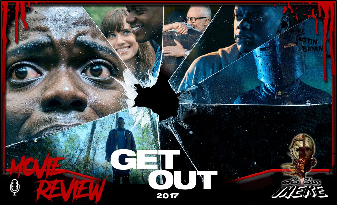 Episode 171: Get Out (2017)
