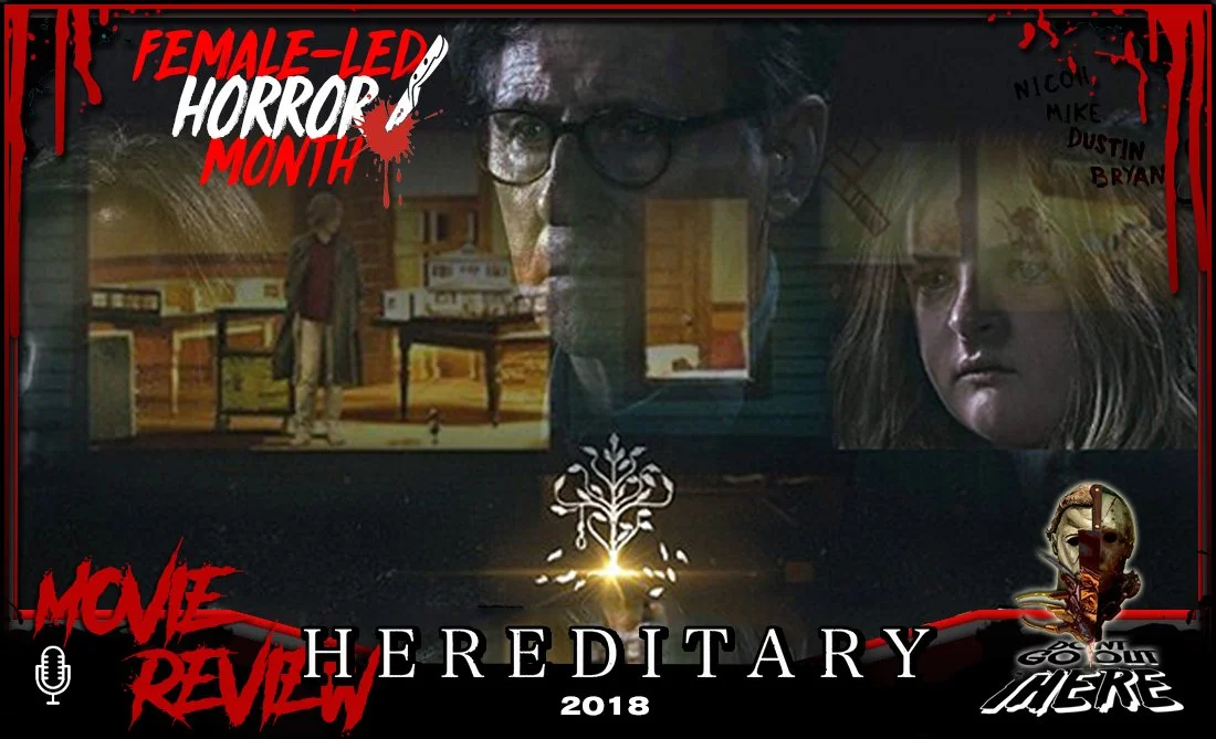 Episode 181: Hereditary (2018)