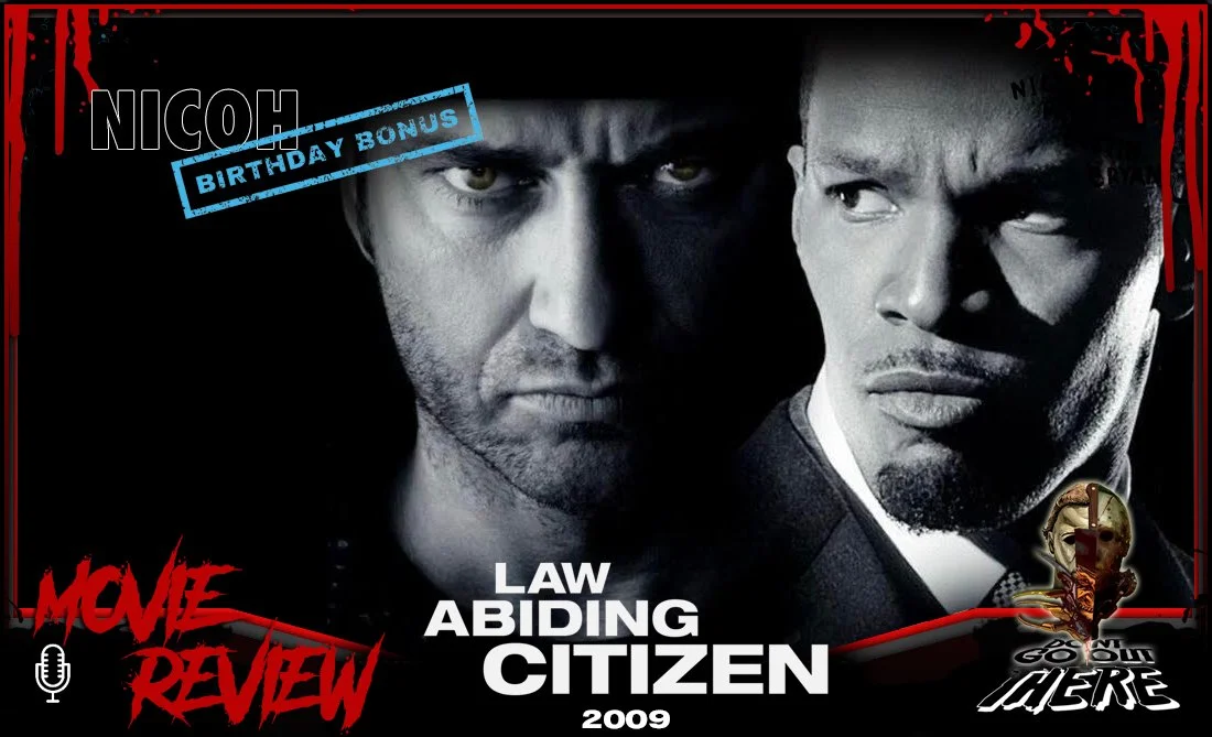 Episode 186: Law Abiding Citizen (2009)