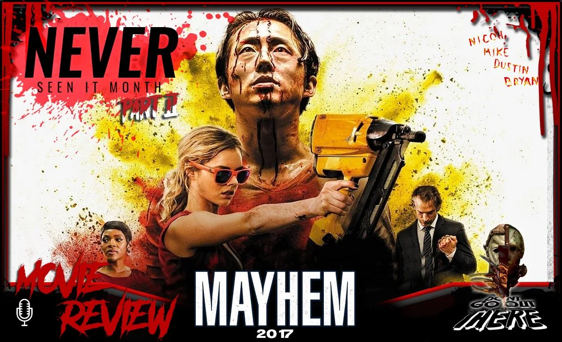 Episode 188: Mayhem (2017)
