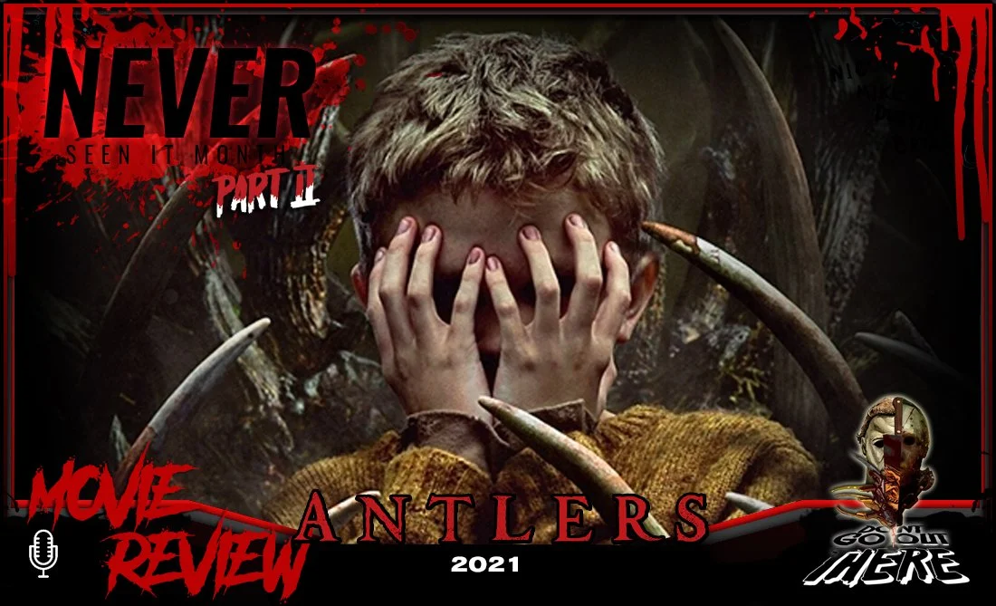 Episode 191: Antlers (2021)