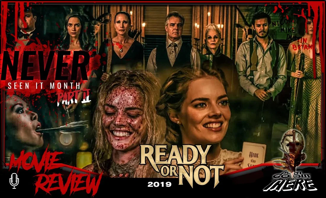 Episode 192: Ready or Not (2019)