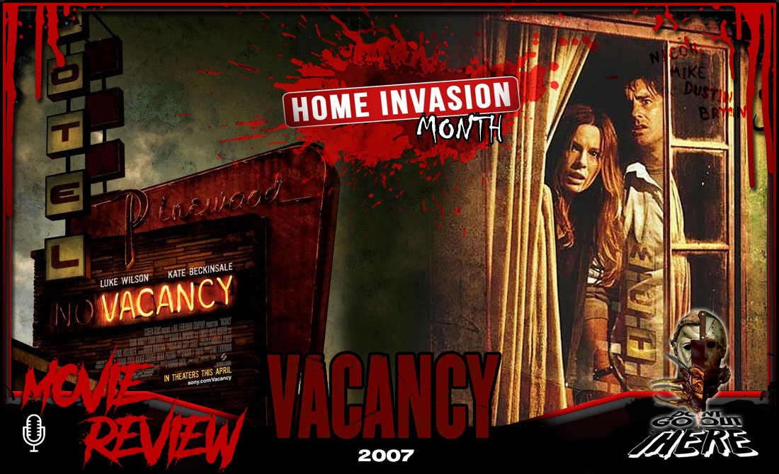 Episode 198: Vacancy (2007)
