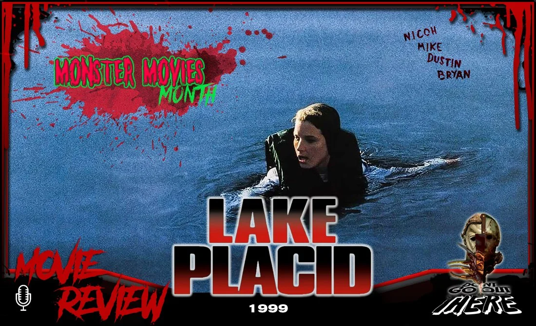 Episode 228: Lake Placid (1999)