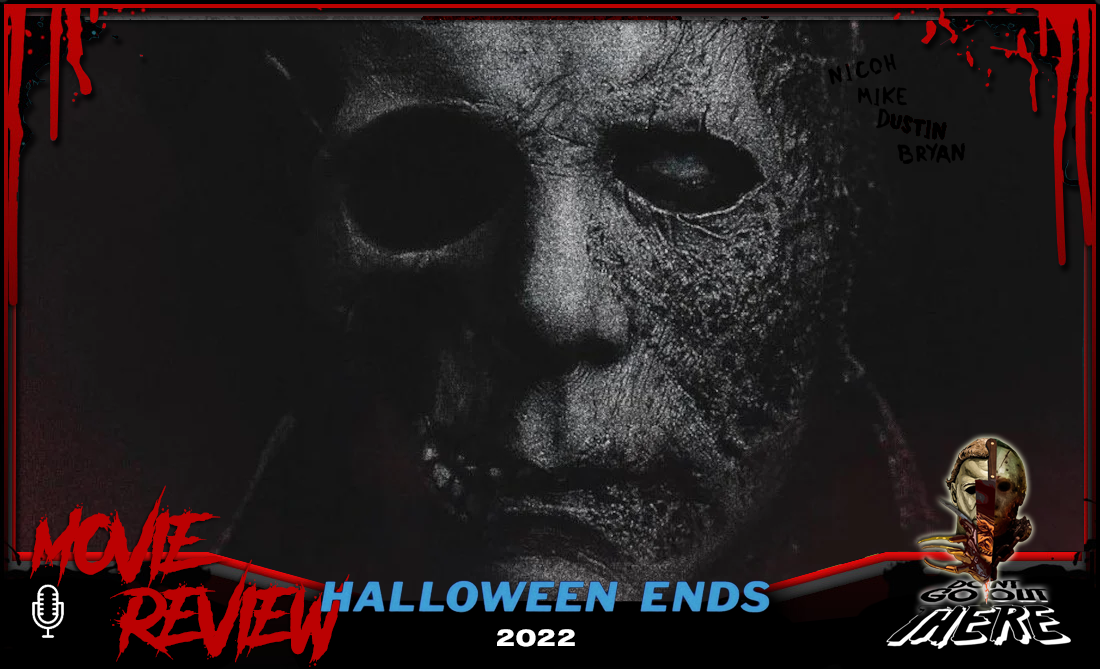 Episode 242. Halloween Ends (2022)