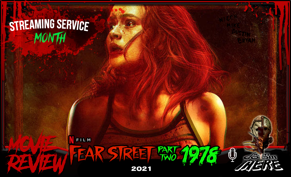 Episode 246. Fear Street Part 2 1978 (2021)