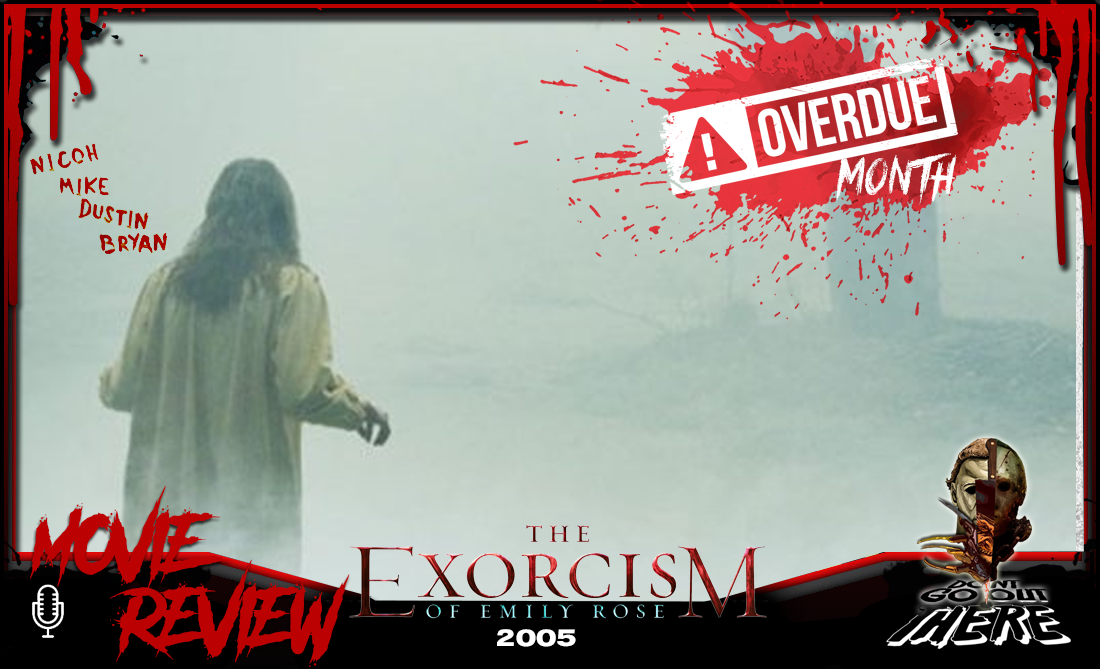 Episode 251. The Exorcism of Emily Rose (2005)