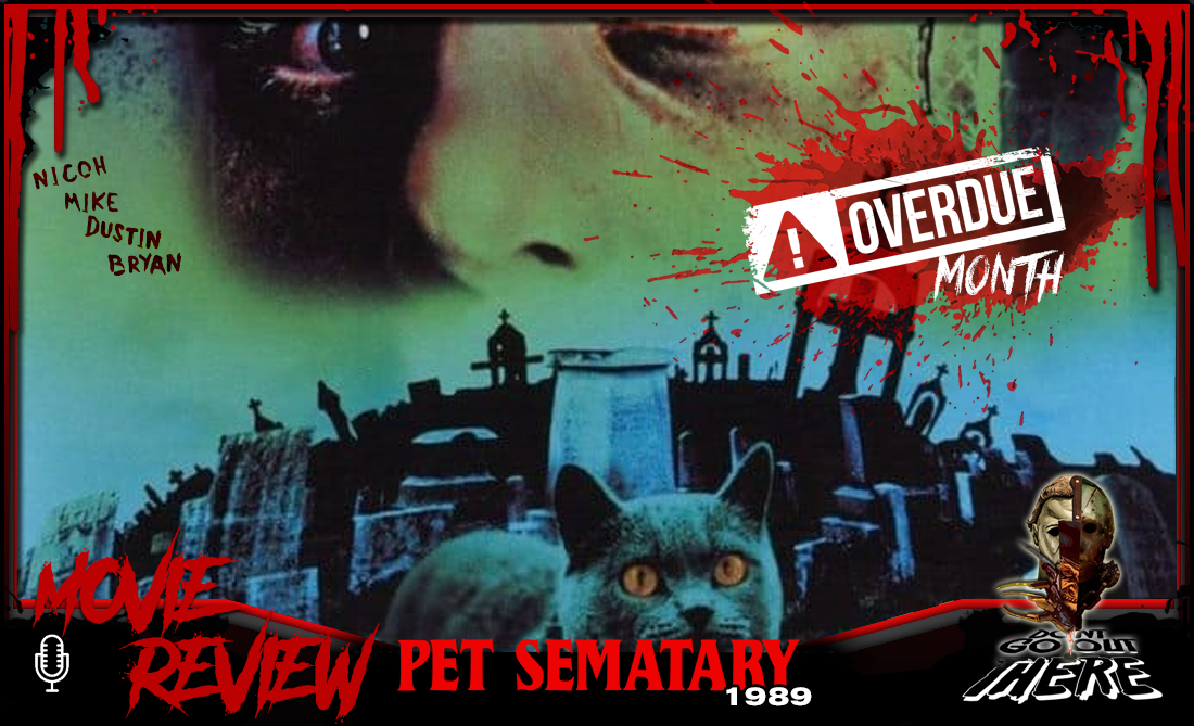 Episode 252. Pet Sematary (1989)