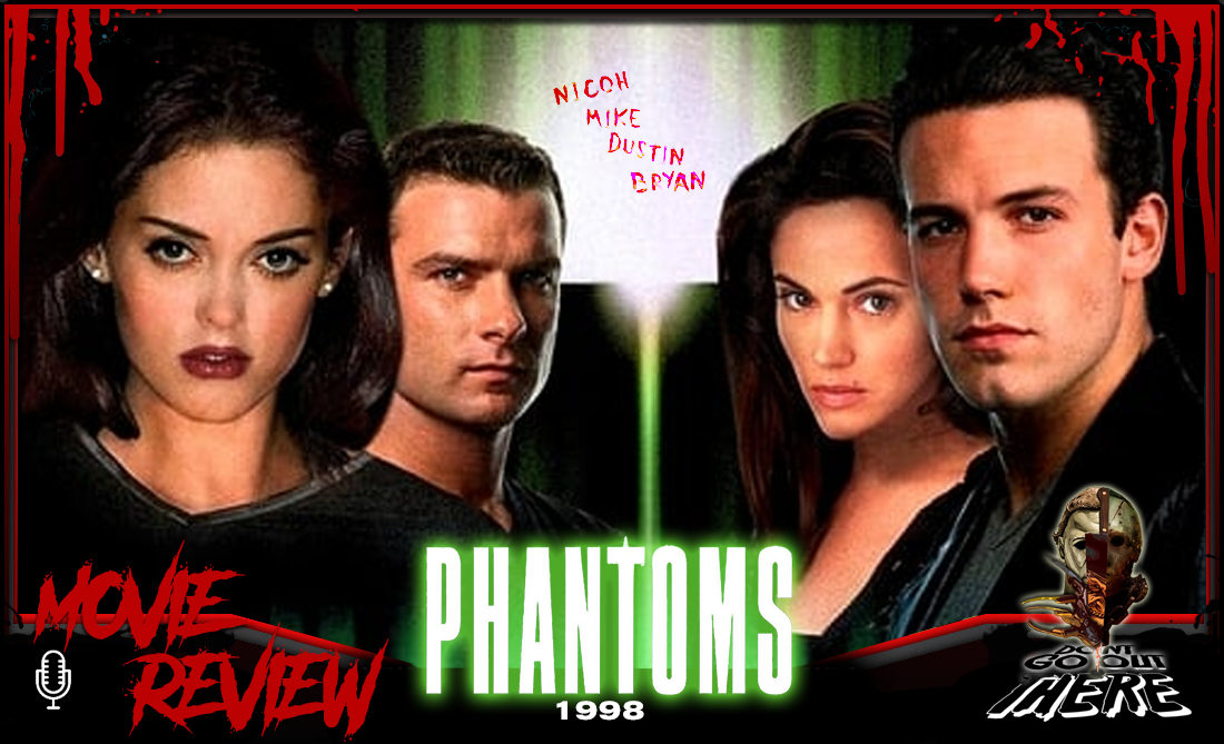 Episode 258. Phantoms (1998)