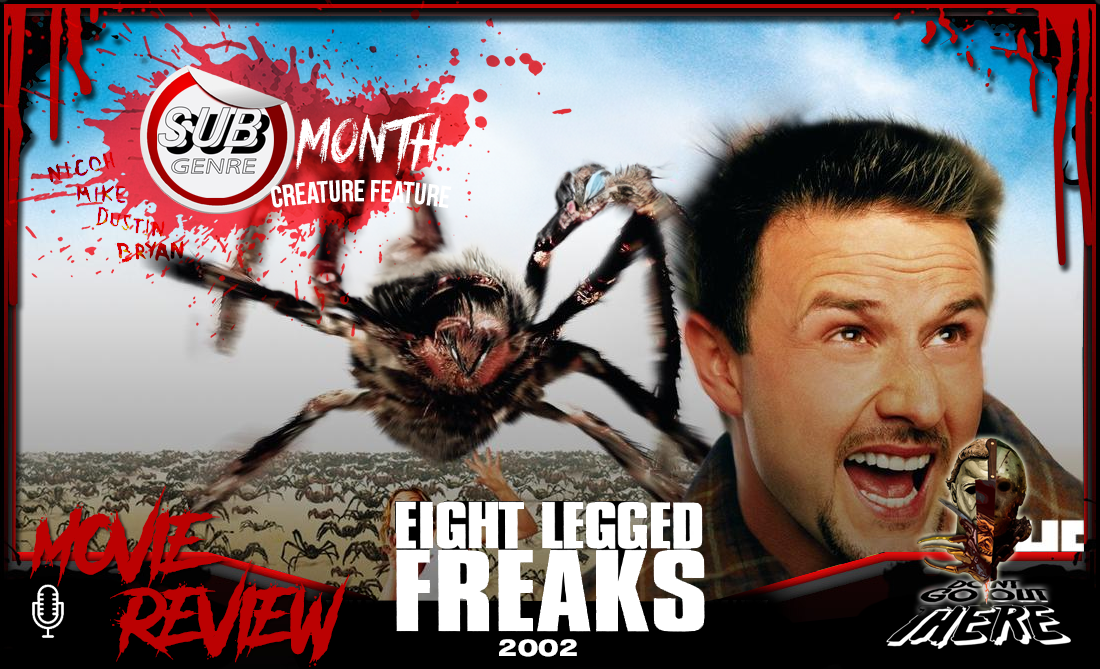 Episode 286. Eight Legged Freaks (2002)
