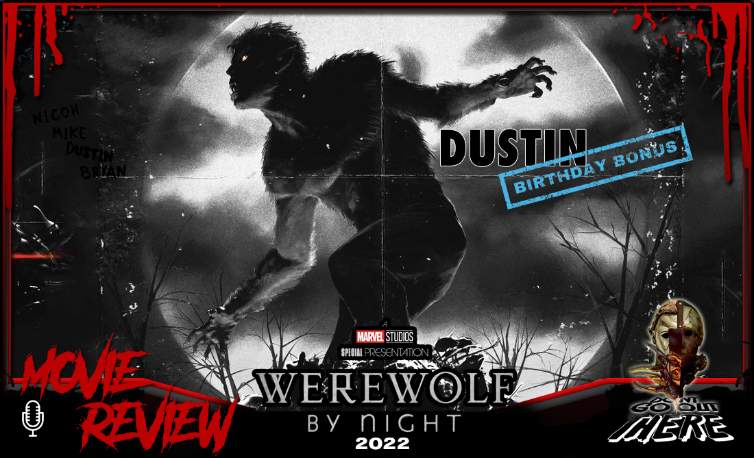 Episode 287. Werewolf By Night (2022)