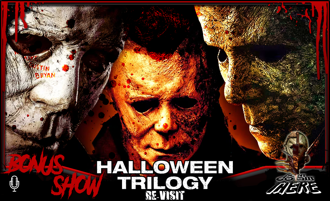 Episode 297. Halloween Requel Trilogy 1 Year Later