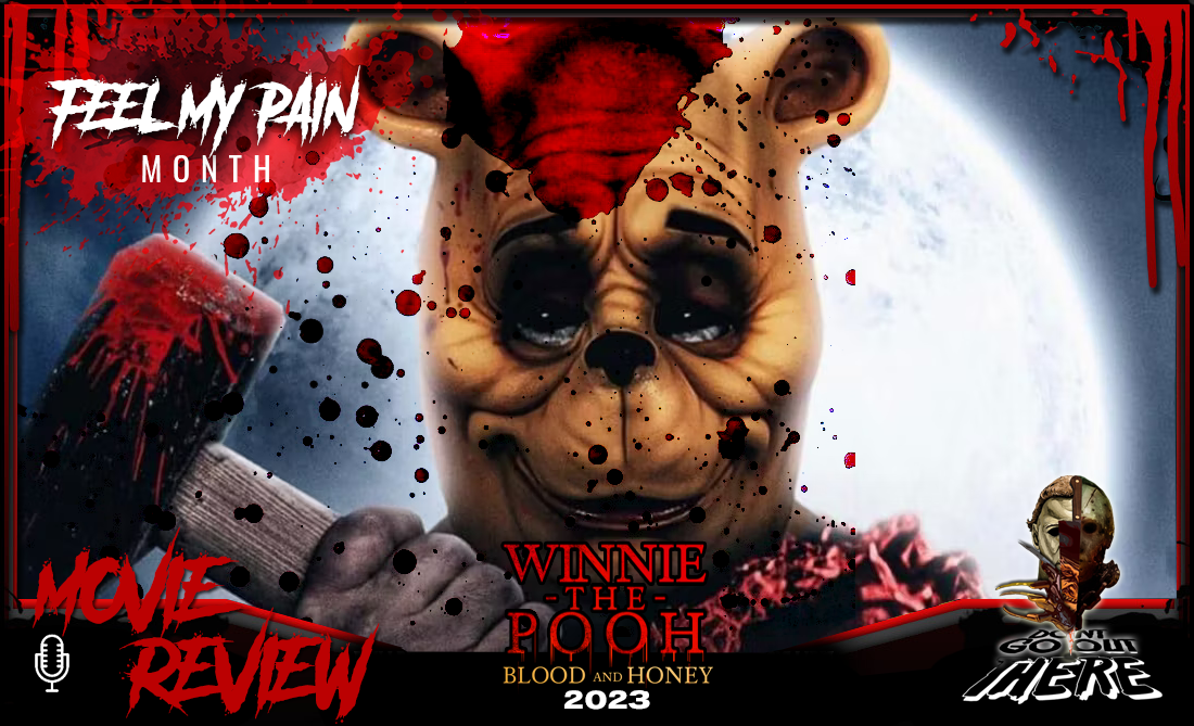 Episode 306. Winnie the Pooh: Blood and Honey (2023)