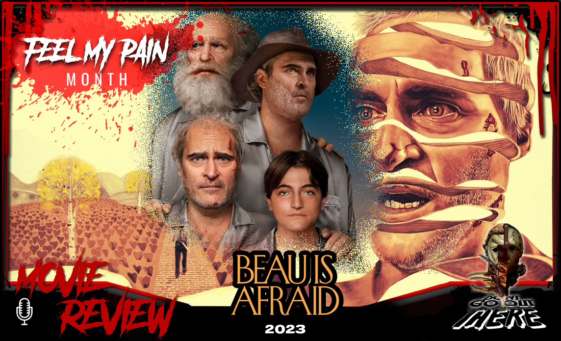 Episode 310. Beau is Afraid (2023)