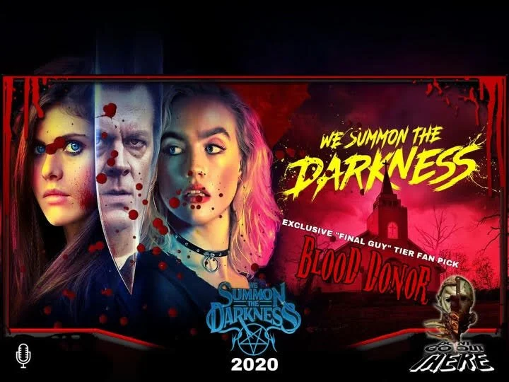 Episode 313. We Summon The Darkness (2020)