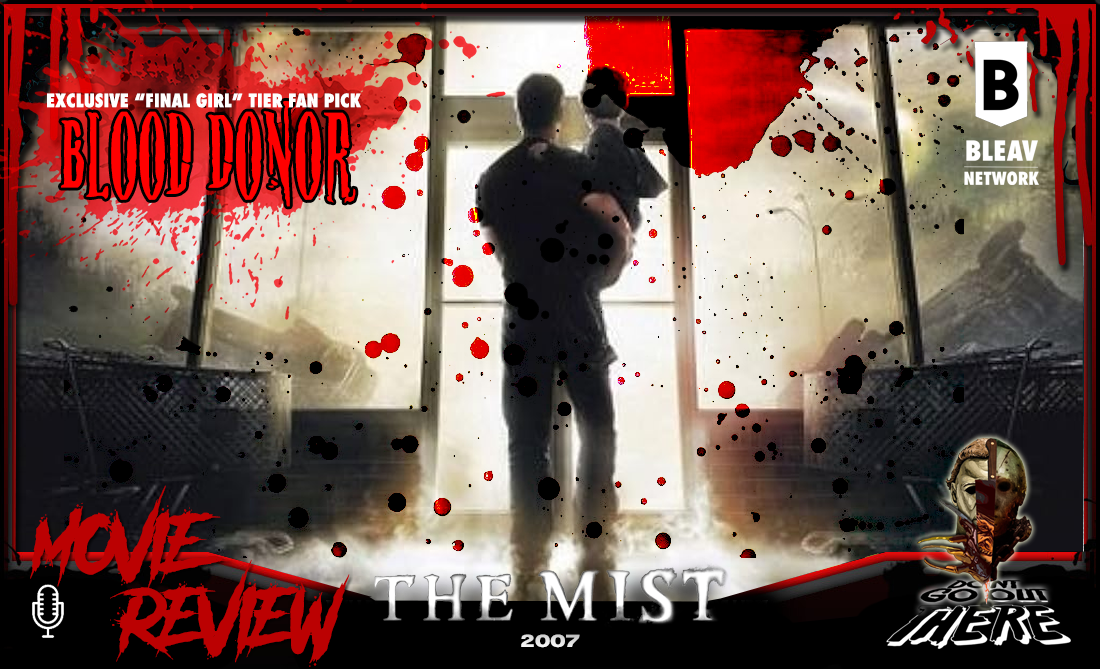 Episode 338. The Mist (2007)