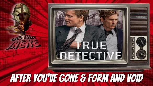 Episode TS12. True Detective S1: Episodes 7-8 (2014)