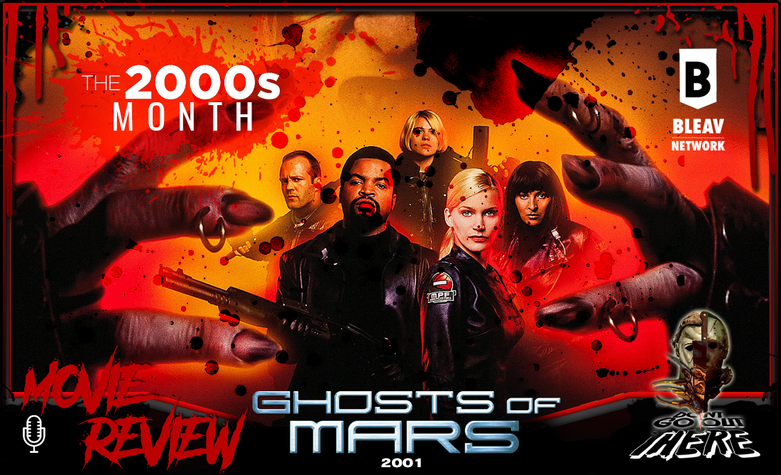 Episode 350. Ghosts of Mars (2001)