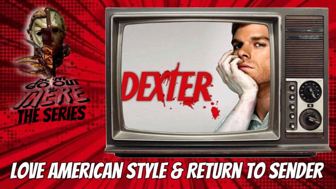 Episode TS19. Dexter S1: Episodes 5-6 (2006)