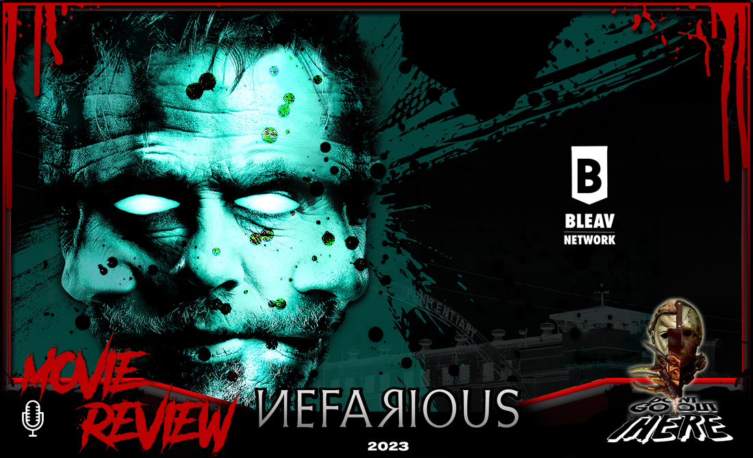 Episode 356. Nefarious (2023)