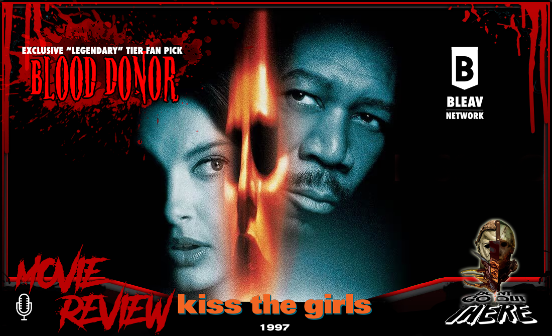 Episode 363. Kiss the Girls (1997)