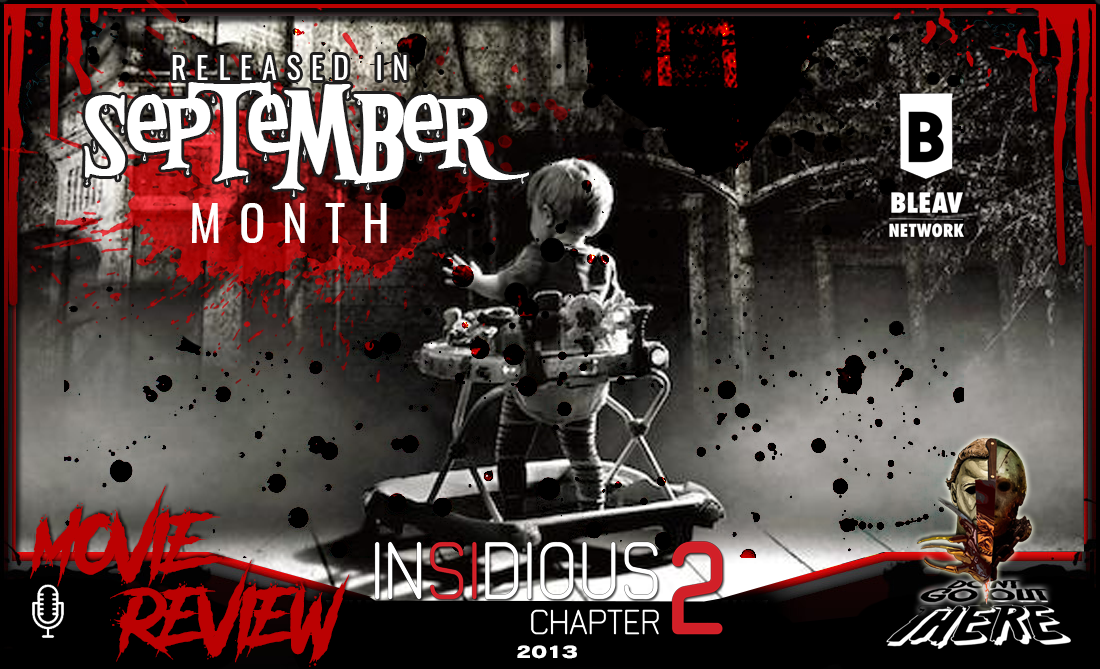 Episode 365. Insidious Chapter 2 (2013)