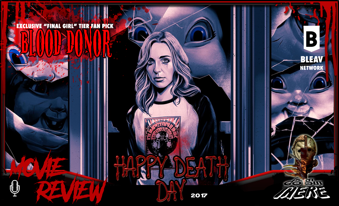 Episode 392. Happy Death Day (2017)