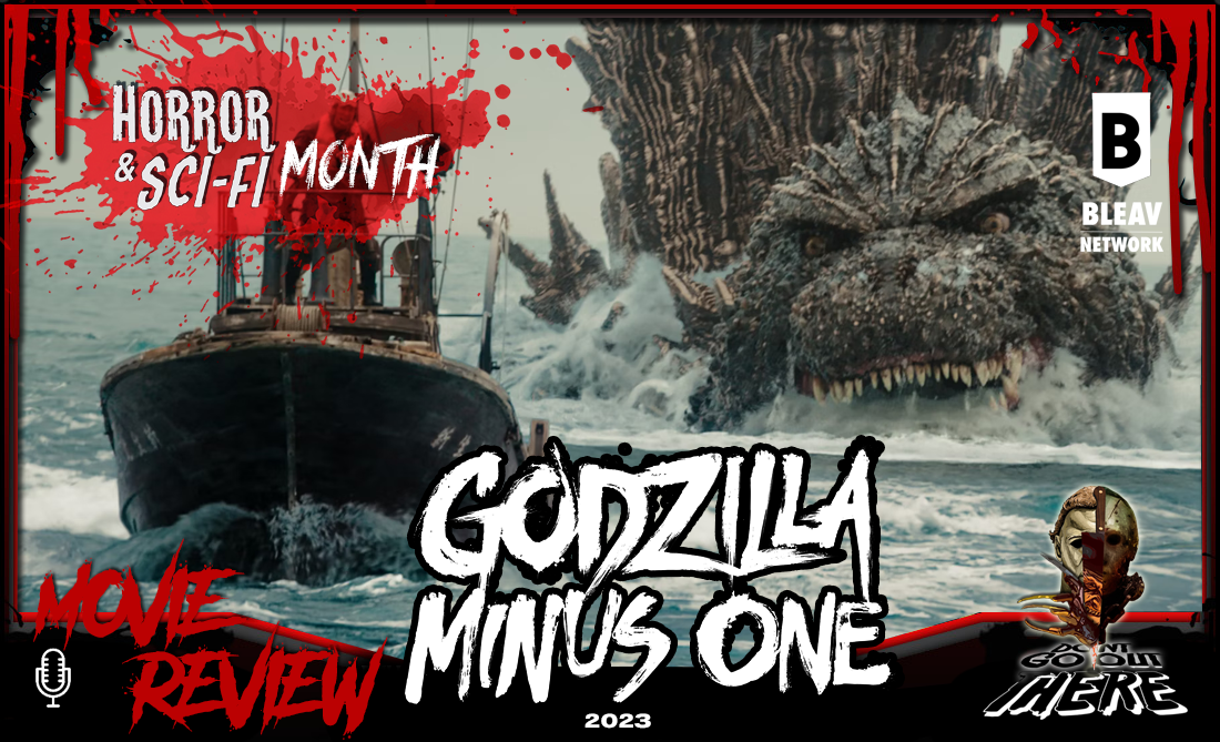 Episode 399. Godzilla: Minus One (2023)