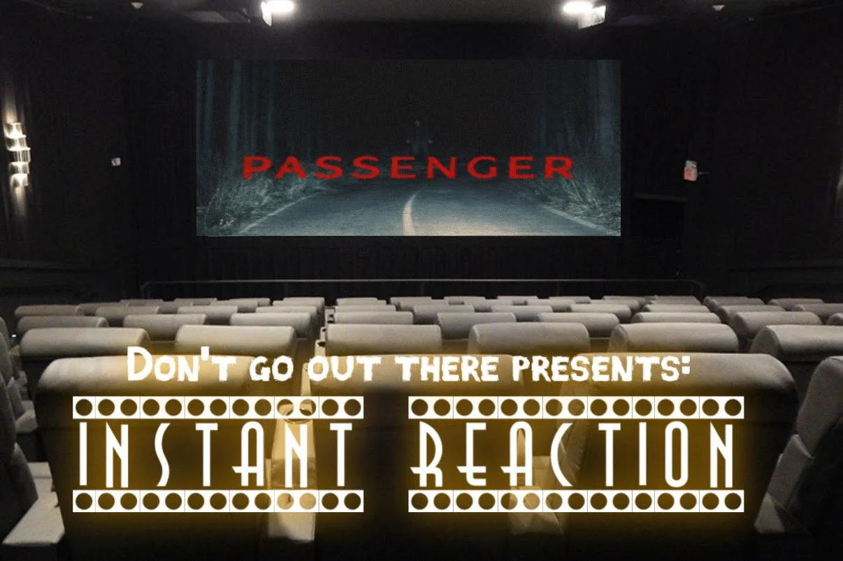 BONUS: Passenger (2026) Instant Reaction