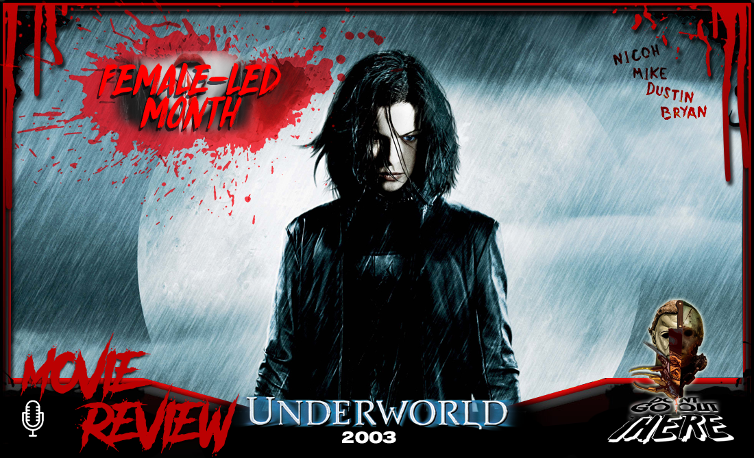 UNDERWORLD movie review