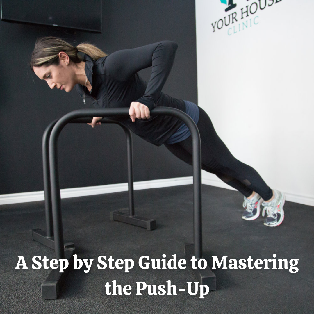 A Step by Step Guide to Mastering the Push-Up