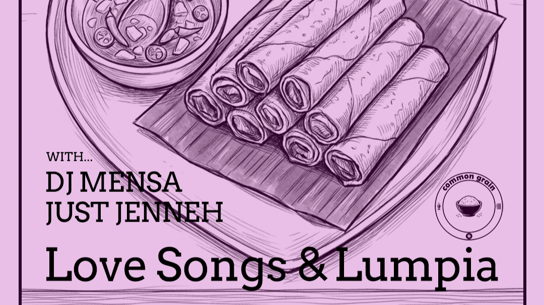 Love Songs &amp; Lumpia