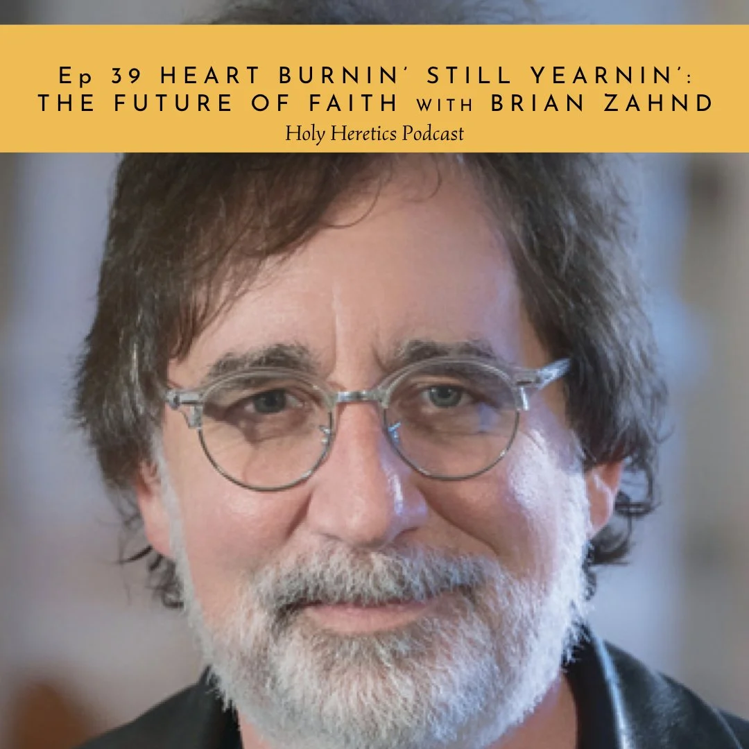 Holy Heretics: Losing Religion and Finding Jesus