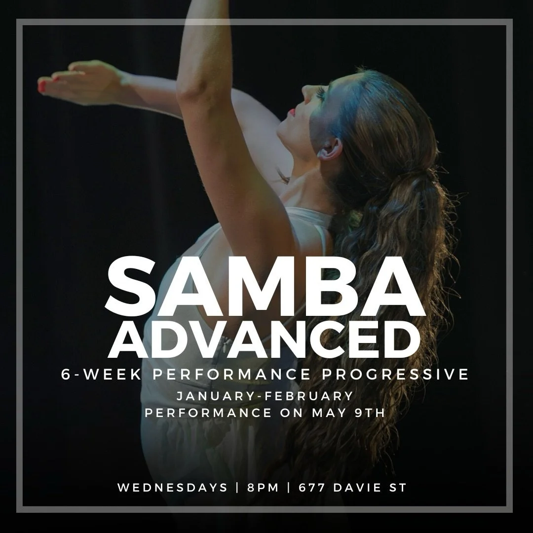 👑SAMBA ADVANCED CHALLENGE 💃🏻Wednesdays, 8pm | 677 Davie St | Jan 14- Feb 18th | The Dance Centre

The Session: In this performance challenge program, participants will exhibit their style and performance skills in a detailed piece of production-st