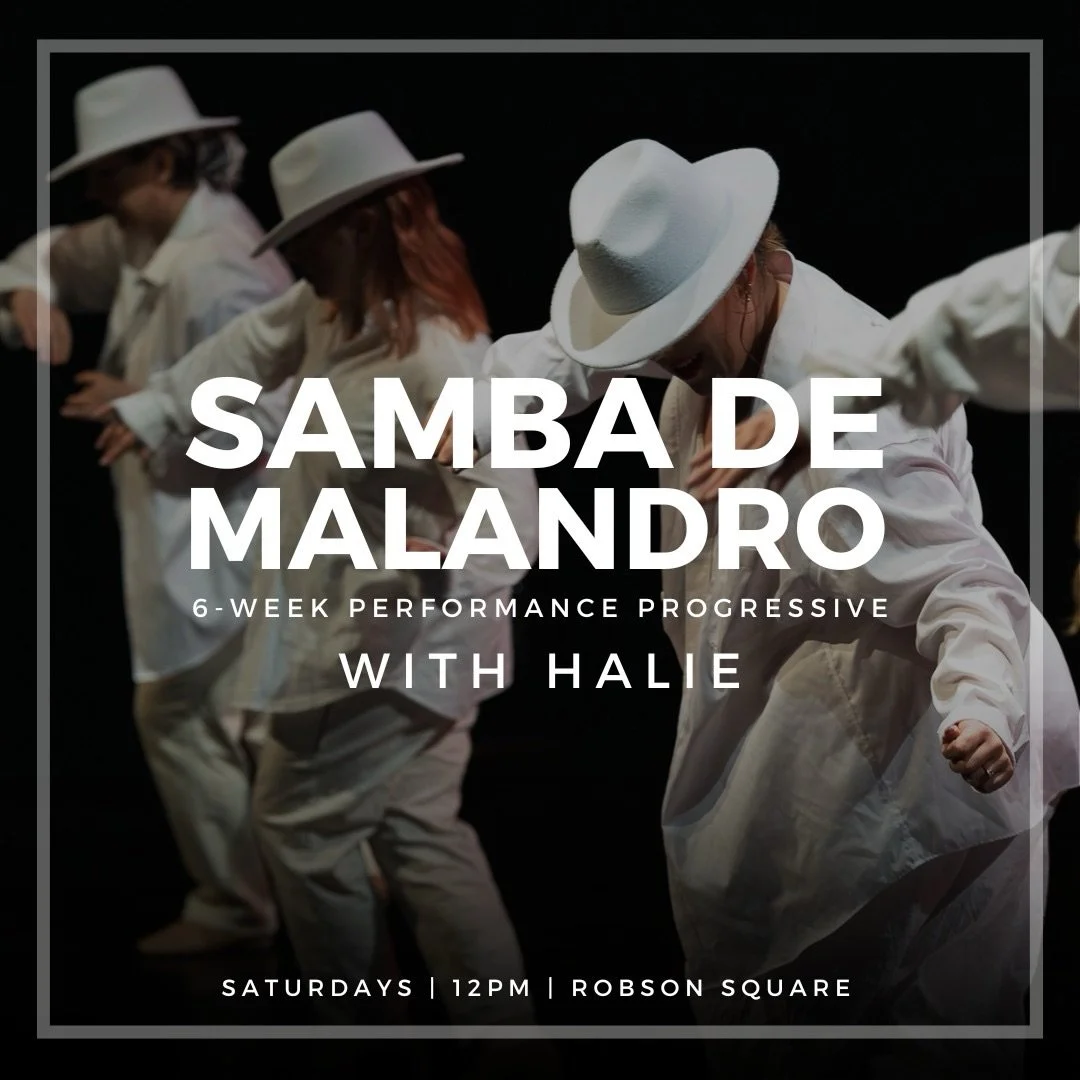 🇧🇷SAMBA DE MALANDRO❤️🤍 👉Saturdays, 12pm | March 28th-May 2nd | Robson Square (outdoor, rain or shine)
The Session:In this performance challenge program, the participants will experiment and perform a piece of Samba de Malandro choreography! Learn