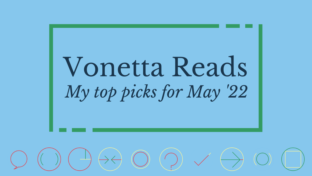Vonetta Reads: May 2022