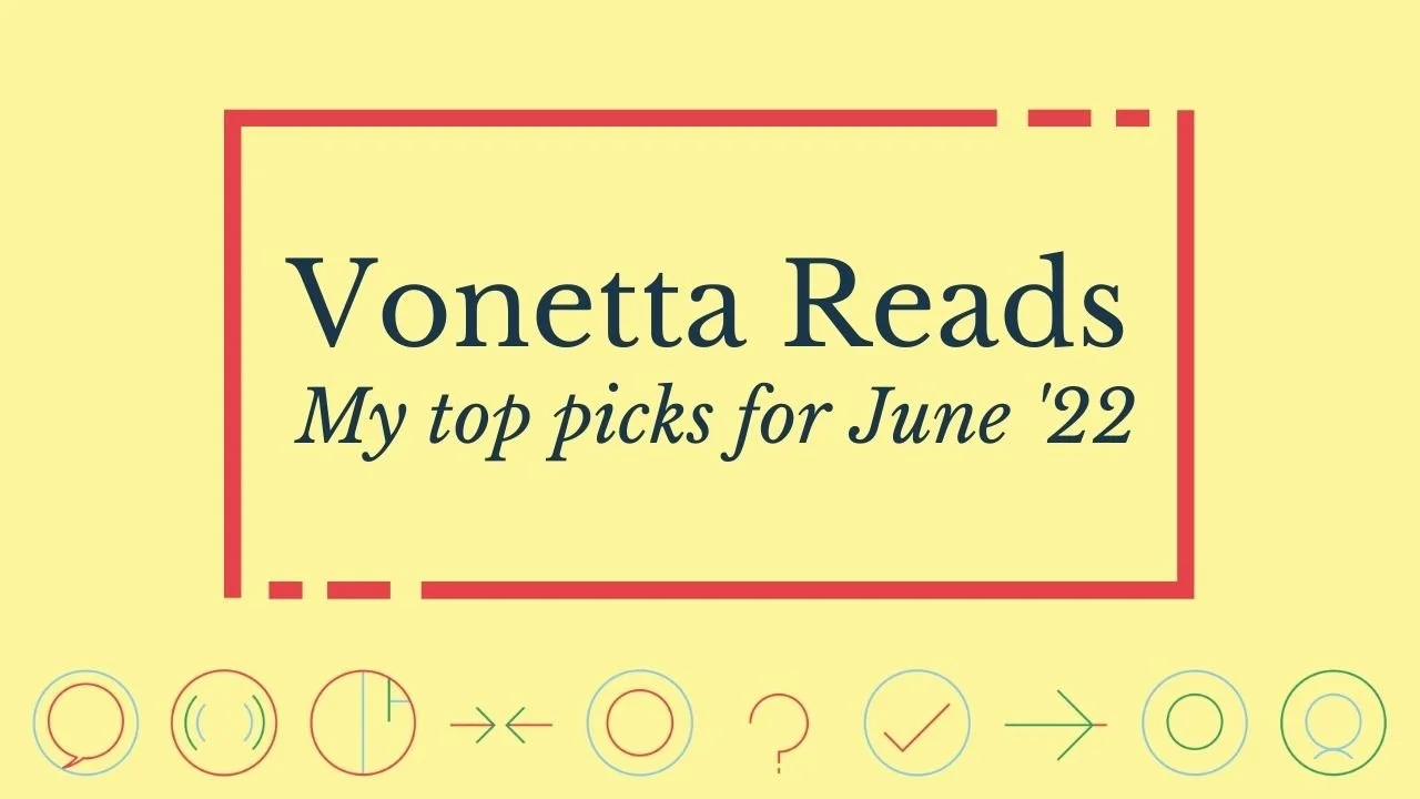 Vonetta Reads: June 2022
